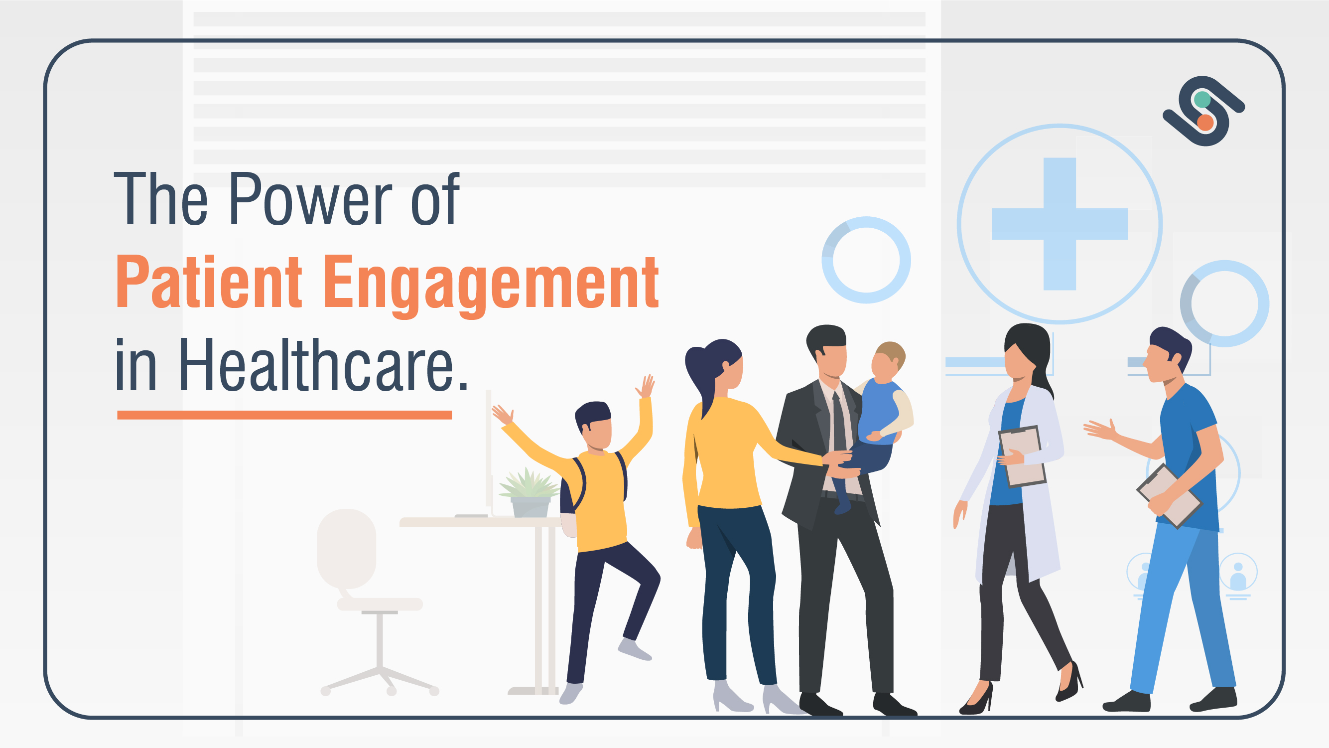 The Power of Patient Engagement: Empowering Better Healthcare Outcomes 